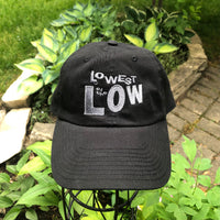 Lowest of the Low “Dad” Hat